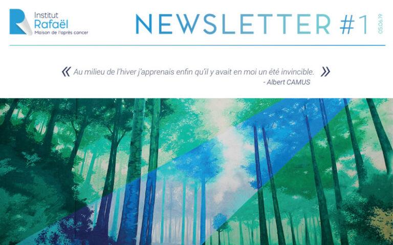 Newsletter de l&rsquo;Institut Rafaël #01