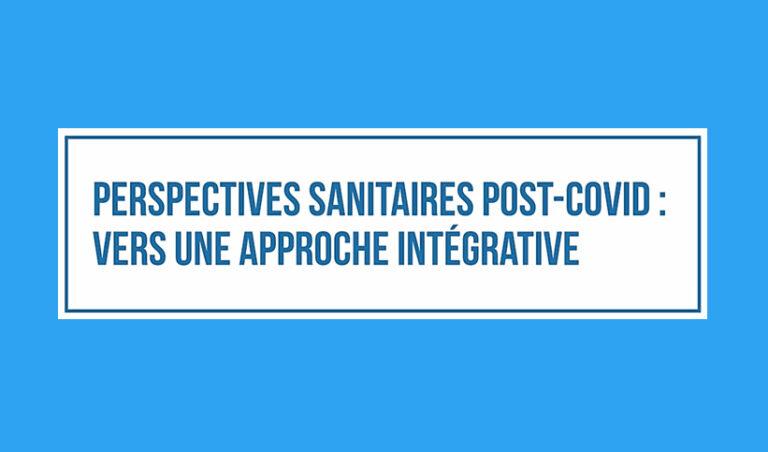 Approche intégrative sanitaire post-COVID-19