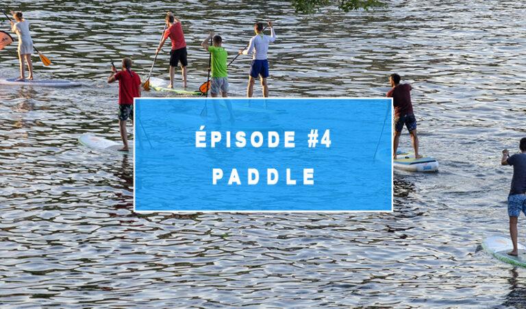Episode 4 : PADDLE – Programme multisports de l&rsquo;Institut Rafaël