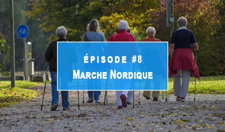 Episode 8 : MARCHE NORDIQUE – Programme multisports de l&rsquo;Institut Rafaël