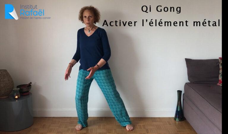Séance de Qi Gong pour activer l&rsquo;élément métal