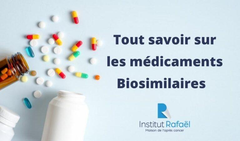 Les Biosimilaires dans l’arsenal pharmaceutique des médicaments
