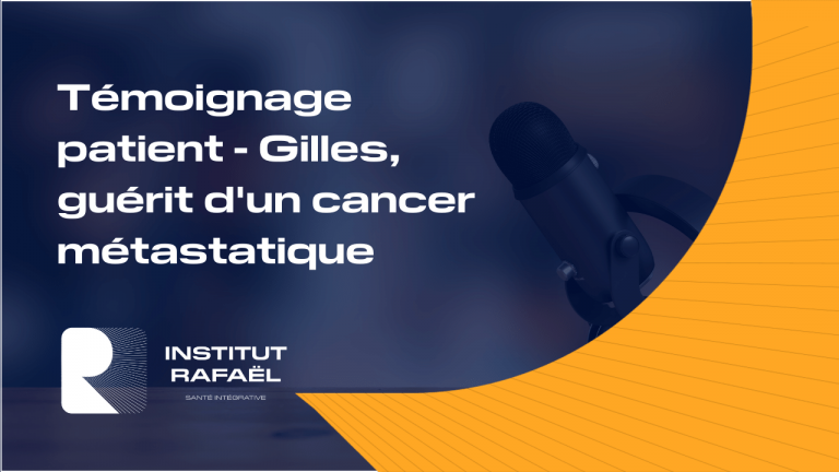 Témoignage patient Gilles, guérit d&rsquo;un cancer métastatique